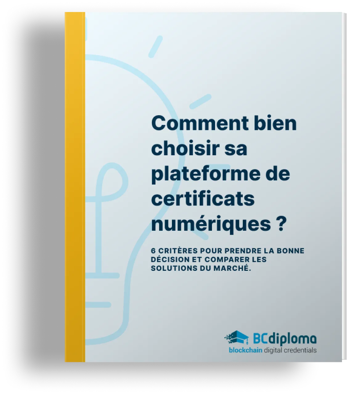 Comment bien choisir sa plateforme de certificats numériques ?